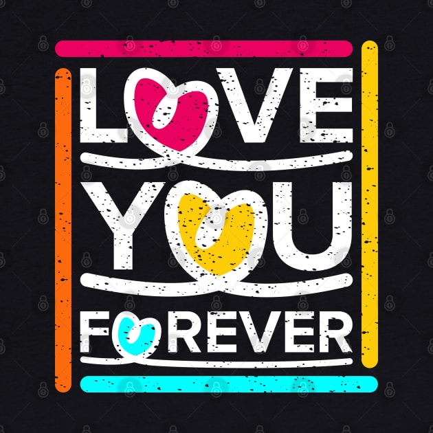 Love You Forever by Marioma